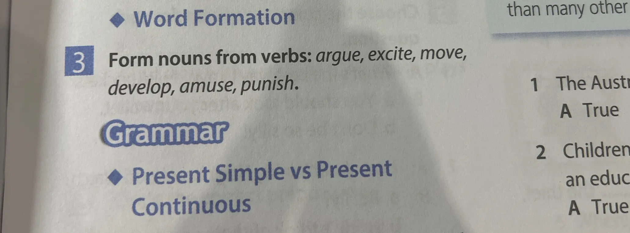 Составь существительные из глаголов: argue, excite, move, develop, amuse, punish