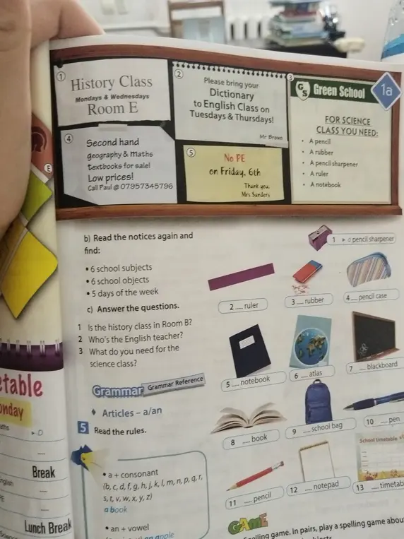 Выполни задания b) и c): прочитай объявления и найди 6 школьных предметов, 6 школьных принадлежностей, 5 дней недели; ответь на вопросы