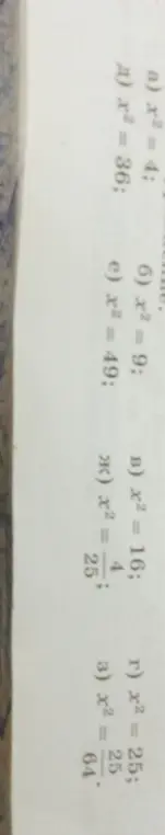 Помоги решить уравнения a) x² = 4; и другие.
