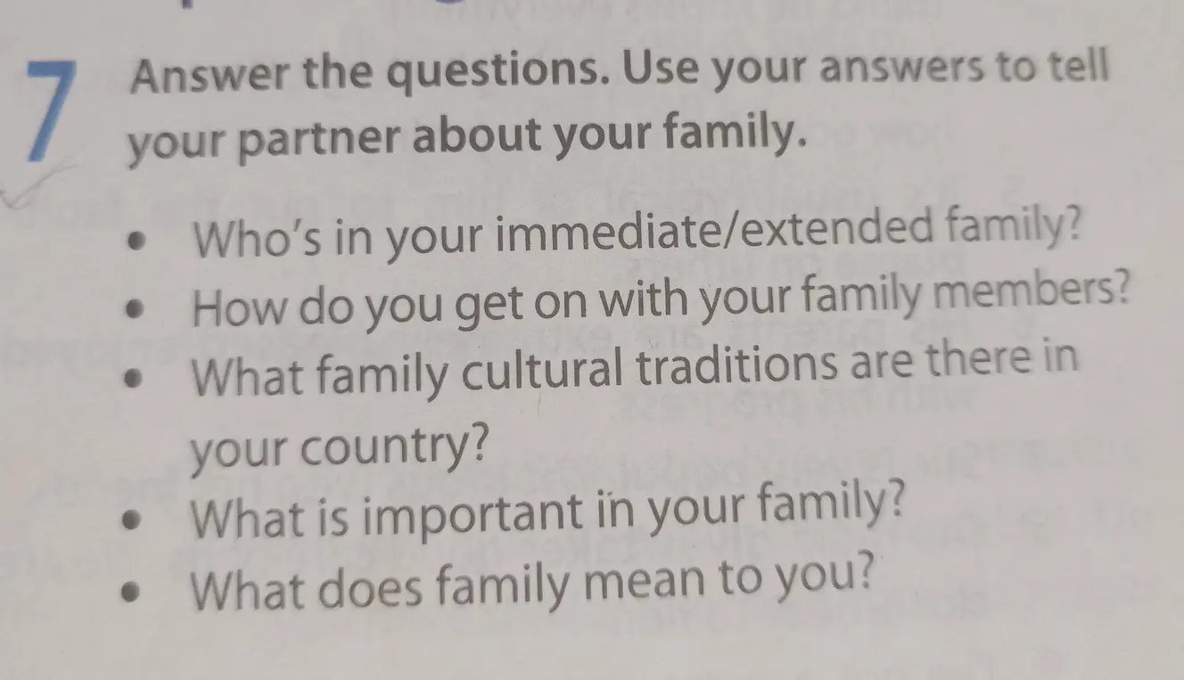 Ответь на вопрос: Who's in your immediate/extended family?