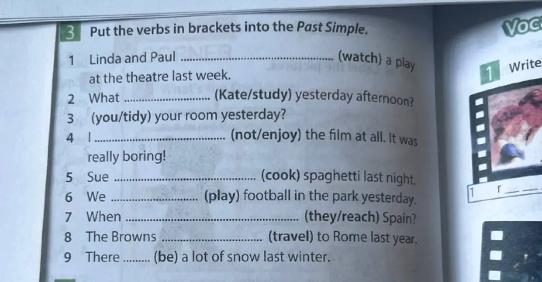 В предложении 1 нужно поставить глагол watch в Past Simple