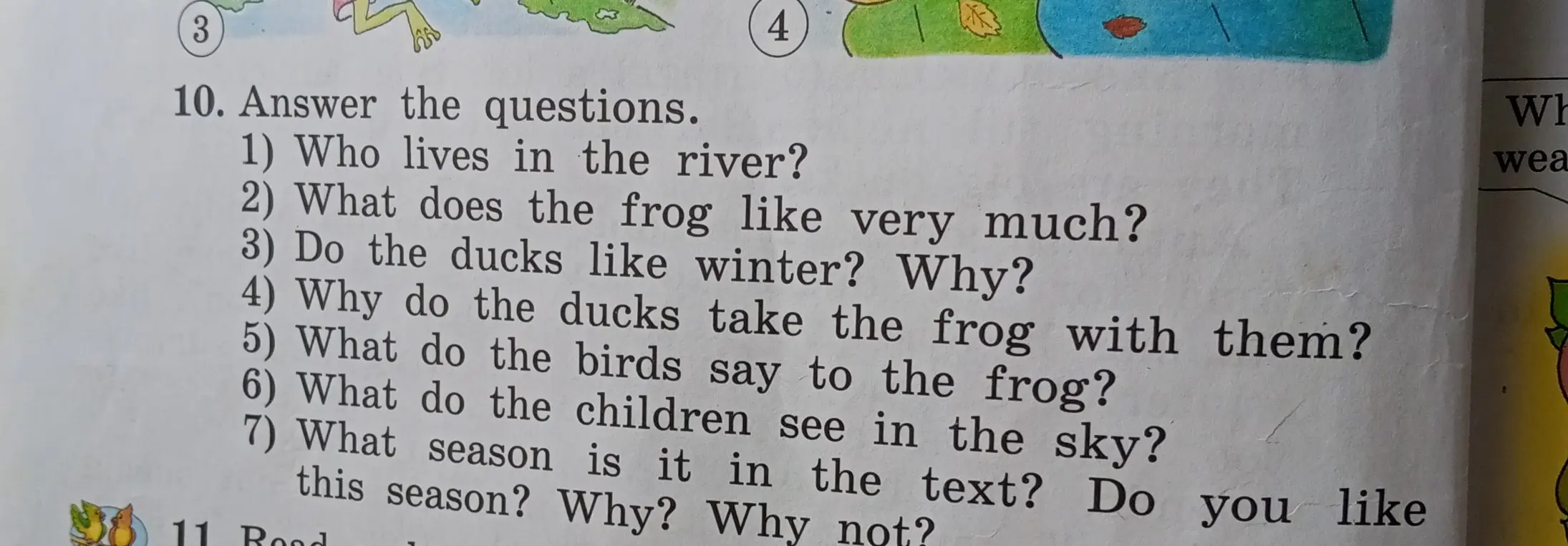 Ответь на вопросы: Who lives in the river?