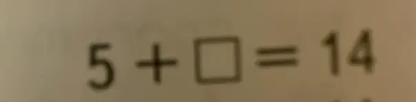 Реши пример 5 + ? = 14