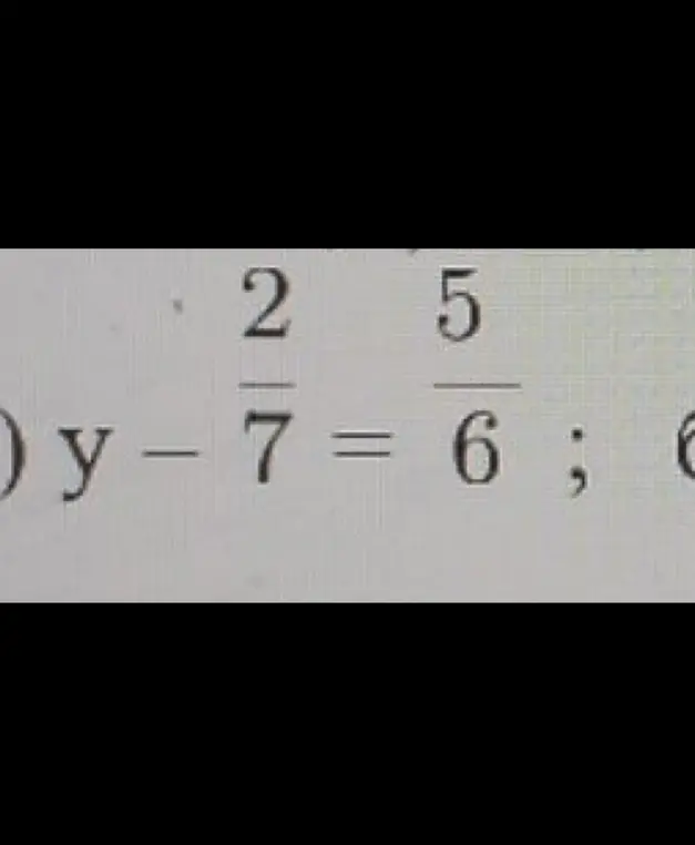Реши уравнение  $\frac{2}{7}y - 7 = 6$