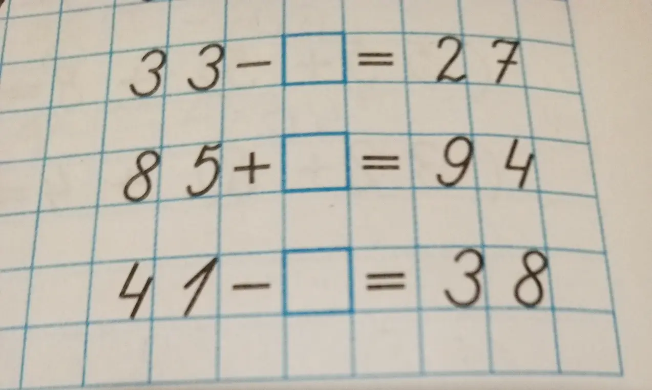 Можешь помочь мне вставить правильные числа в примеры: 33 - ? = 27, 85 + ? = 94, 41 - ? = 38