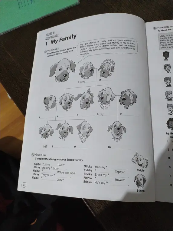 Выполни задание: Complete the dialogue about Sticks' family (Заполни диалог о семье Стиксов)