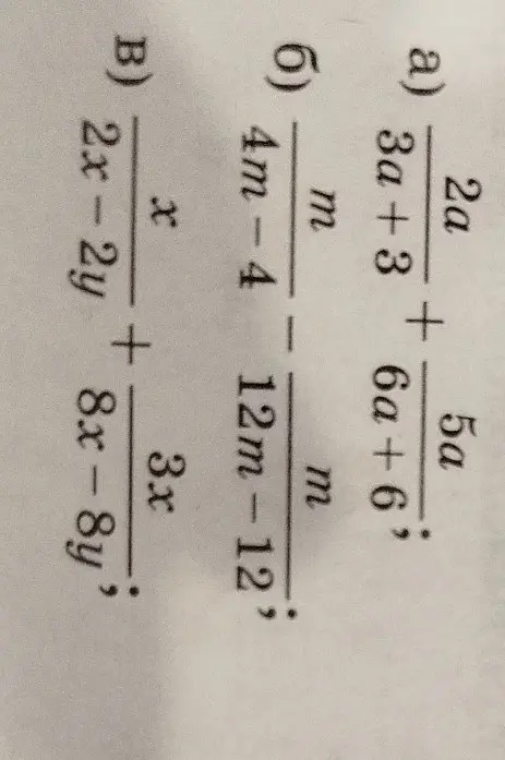 Помоги решить пример a) 2a/(3a +3) + 5a/(6a+6)
