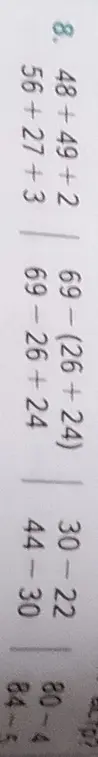 Помоги решить примеры 48+49+2, 56+27+3, 69-(26+24), 69-26+24, 30-22, 44-30, 80-4, 84-5