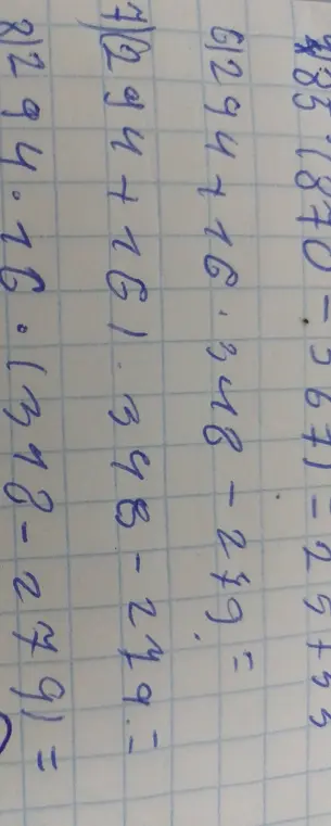 Можешь ли ты решить примеры: 485 * 1870 - 3671 = 25 + 55, 61294176.348 - 249 =, 7/294 + 761.398 - 249 =, 8/294 * 16 * (318 - 279) =