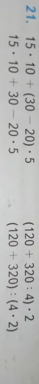 Вычисли значения выражений: 15*10 + (30-20) *5