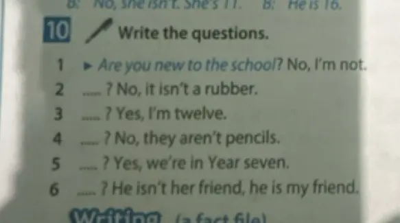 Составь вопросы к ответам в упражнении 10: 'No, it isn't a rubber'