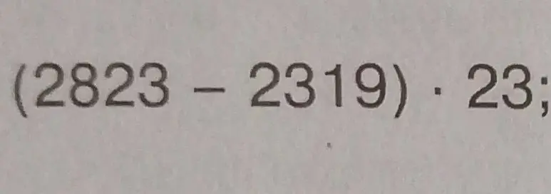 Вычисли выражение (2823-2319)*23