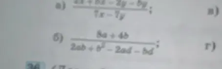 Помоги упростить выражения: a) (2x + 6x - 2y - by)/(7x - 7y); б) (8a + 4b)/(2ab + b² - 2ad - bd)