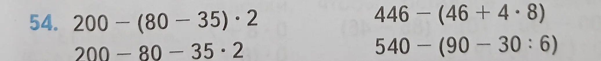 Объясни, как решить примеры: 200 - (80-35)∙2, 200-80-35∙2, 446- (46+4∙8), 540-(90-30:6)