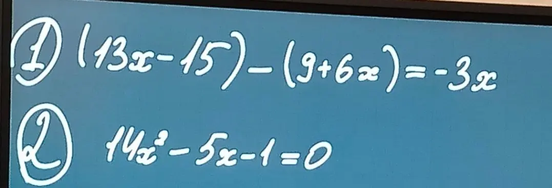 Ты просишь меня решить уравнения (13x-15)-(9+6x)=-3x и 14x²-5x-1=0