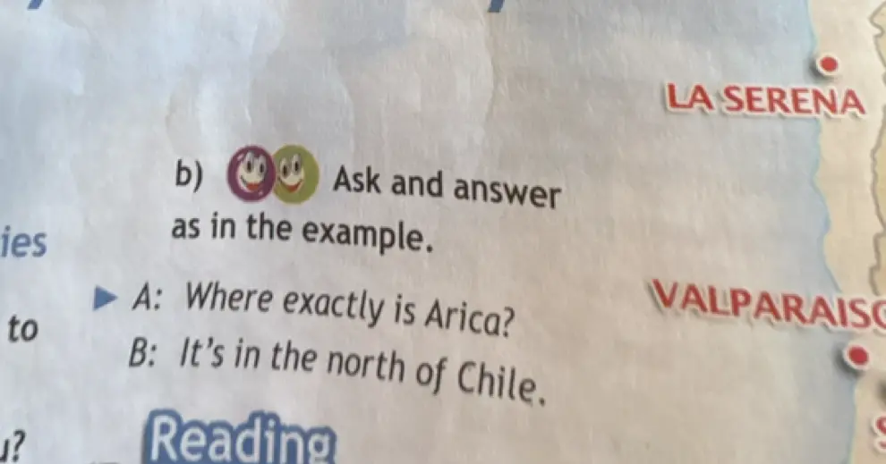 Ты просишь задать вопросы и ответы по образцу: A: Where exactly is Arica? B: It's in the north of Chile.