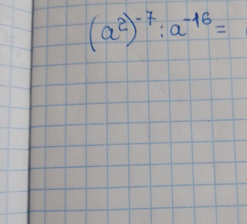 Реши пример (a²)⁻⁷ : a⁻¹⁶ =