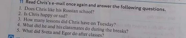 Можешь ли ты ответить на вопрос "Does Chris like his Russian school?"