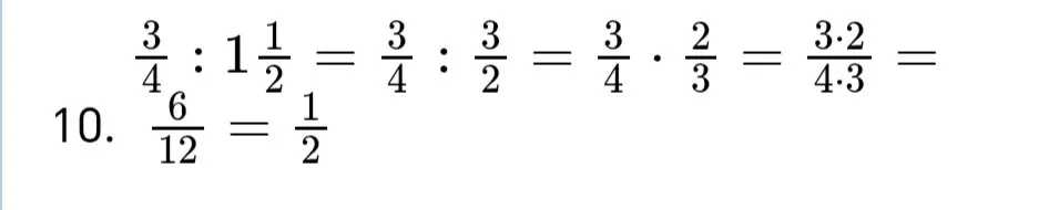 Объясни, как решить пример на картинке: 3/4 : 6/12 = 3/4 : 1 1/2 = 3/4 : 3/2 = 3/4 * 2/3 = 3*2 / 4*3