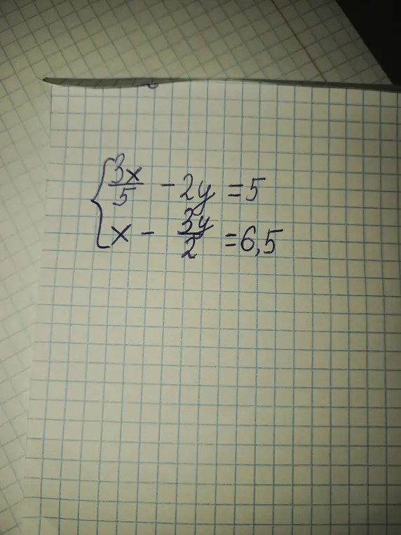 Реши систему уравнений:
$$\begin{cases}
\frac{3x}{5} - 2y = 5 \\
x - \frac{3y}{2} = 6.5
\end{cases}$$