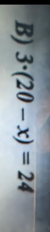 Можешь ли ты решить уравнение 3 * (20 - x) = 24?