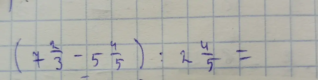 Реши пример $(7\frac{2}{3} - 5\frac{4}{5}) : 2\frac{4}{5} =$