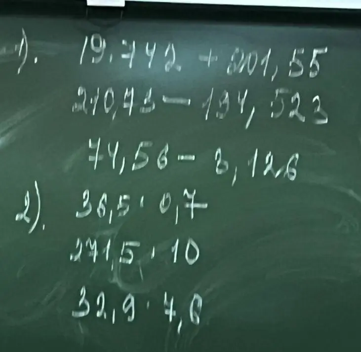 Помоги мне решить примеры: 1) 19.742+2001, 55; 210,43-194,523; 74,56-8,126; 2) 36,5*0,7; 241,5*10; 32,9*4,8