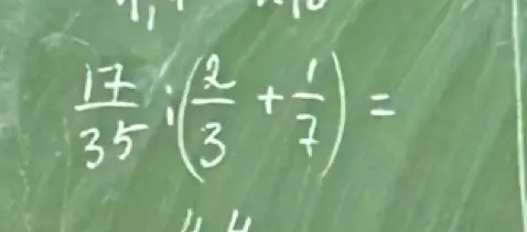 Реши пример: 17/35 : (2/3 + 1/7)