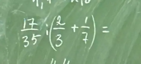 Реши пример: 17/35 : (2/3 + 1/7) =