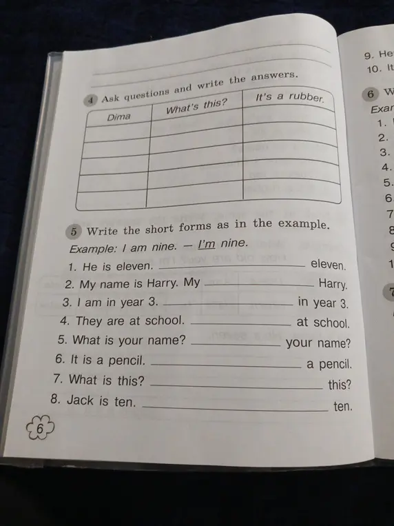 Сократи формы, как в примере: He is eleven.