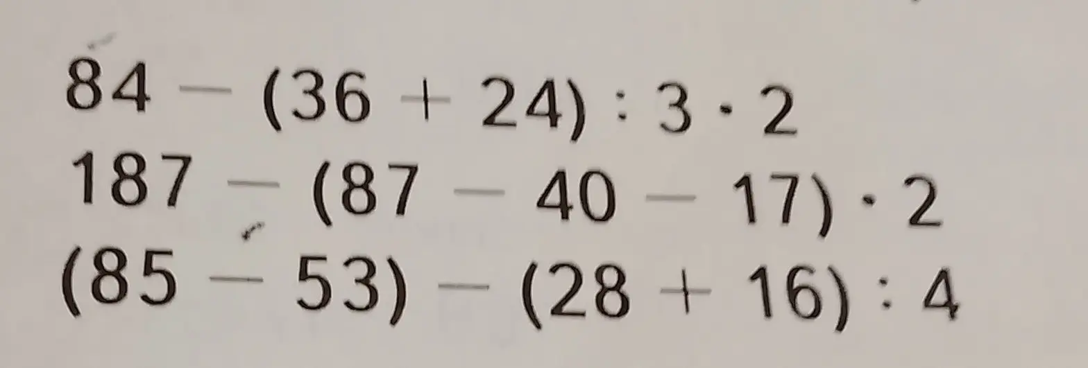 Реши примеры: 84 - (36 +24): 3.2, 187 - (87-40-17). 2, (85-53) - (28 + 16): 4
