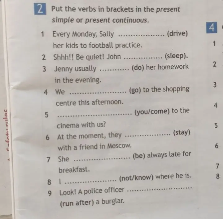 Заполни пропуски, используя Present Simple или Present Continuous в предложении 'Every Monday, Sally ... (drive) her kids to football practice.'