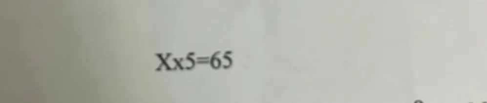 Найди значение x в уравнении Xx5=65