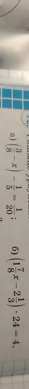 Ты просишь решить примеры: а) (a/3 - 1) : x/5 = 1/20; б) (17x/23 - 1) * 24 = 4