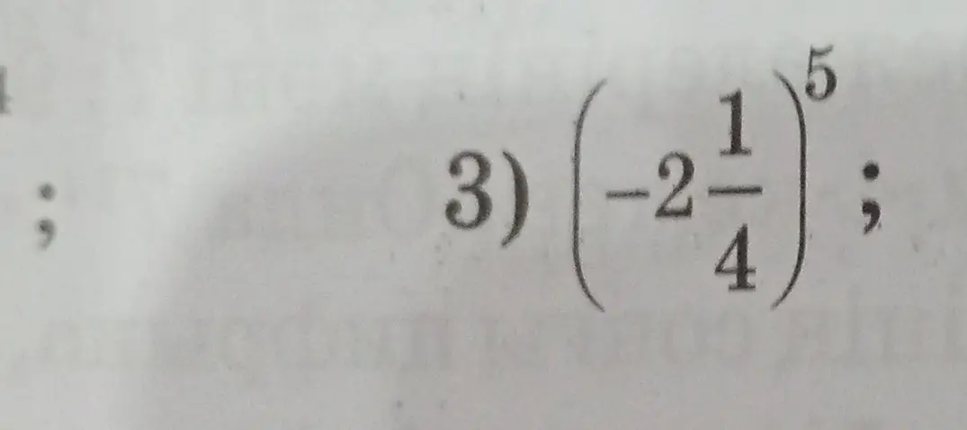 Реши пример (-2 1/4)^5