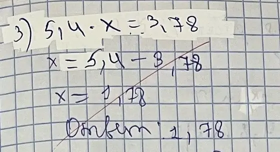 Реши уравнение 5,4 * x = 3,78