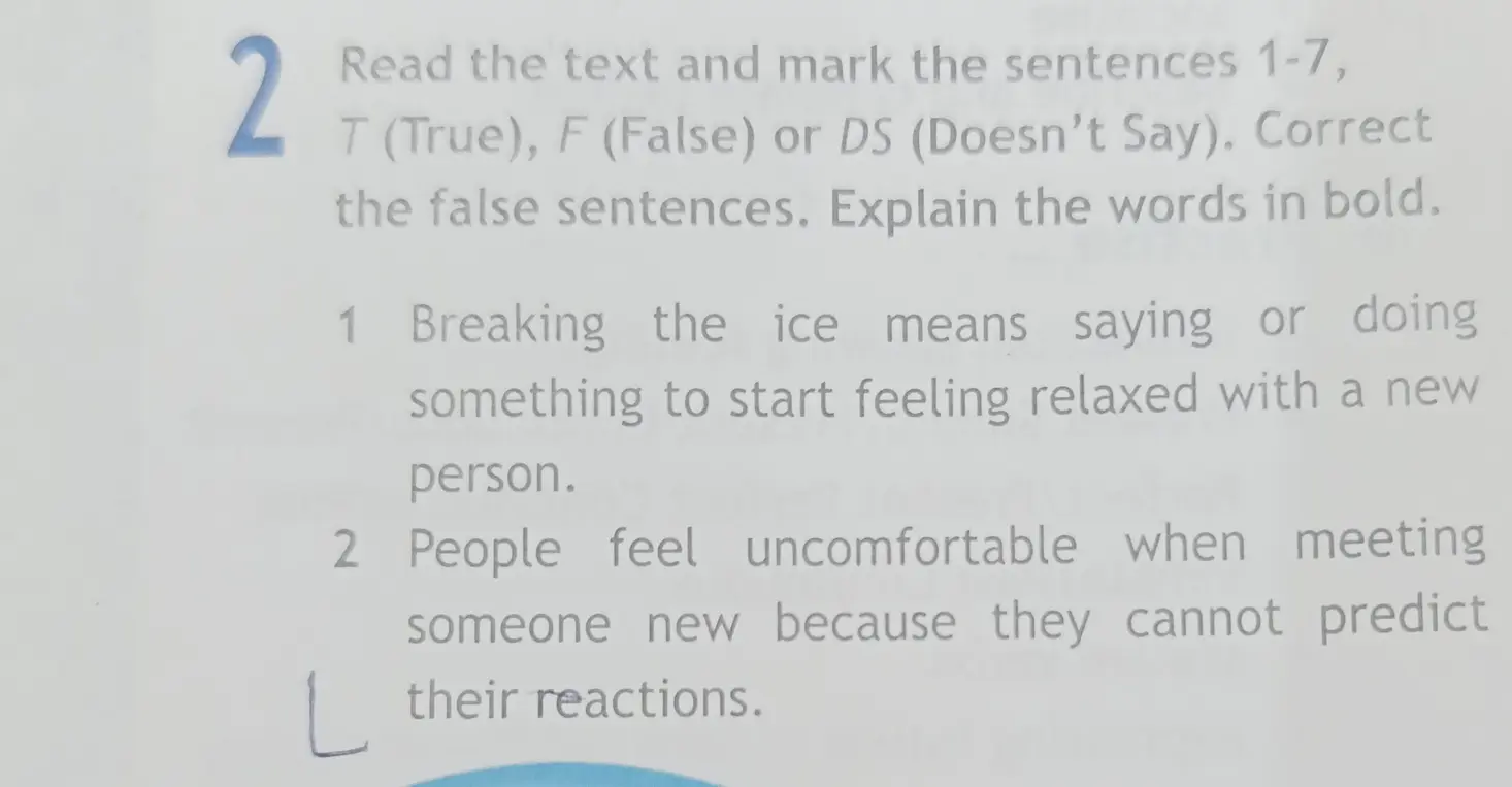 Определи, верны ли утверждения о "breaking the ice" и ощущении дискомфорта при встрече с новыми людьми (True, False, Doesn't Say)