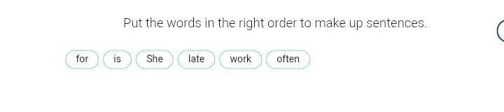 Помоги составить предложение из слов: for, is, She, late, work, often.