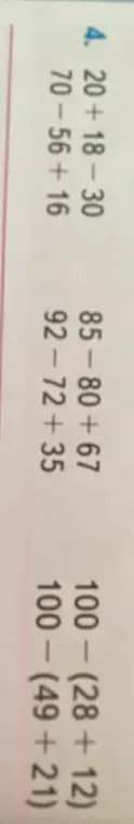 Реши примеры: 20+18-30, 70-56+16, 85-80+67, 92-72+35, 100-(28+12), 100-(49+21)