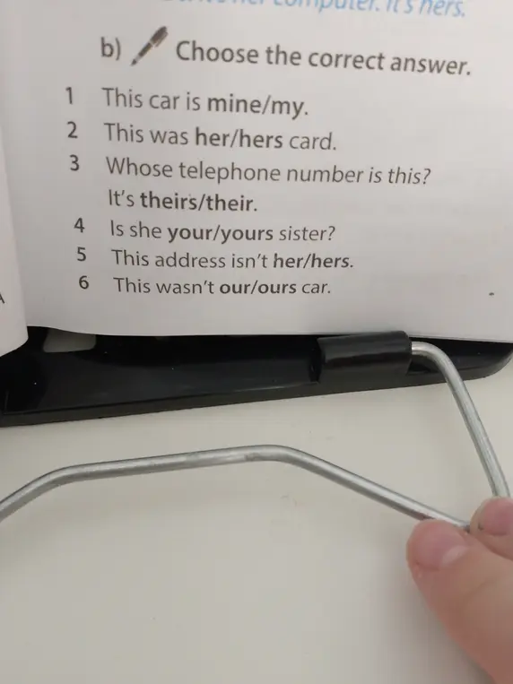 Выбери правильный ответ в предложении 'This car is mine/my'