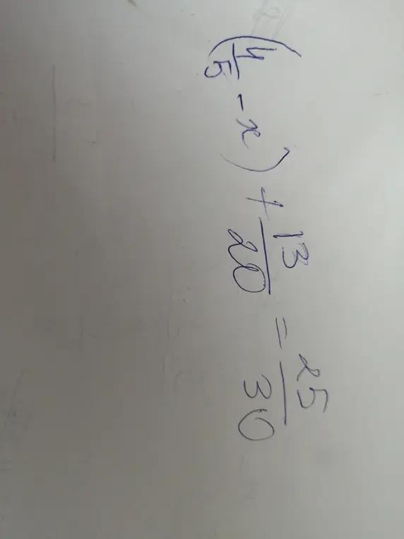 Реши уравнение (5/(4-x)) + (13/20) = (25/30)