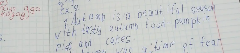 Напиши перевод предложения 'Autumn is a beautiful season with tasty autumn food-pumpkin pies and cakes.'