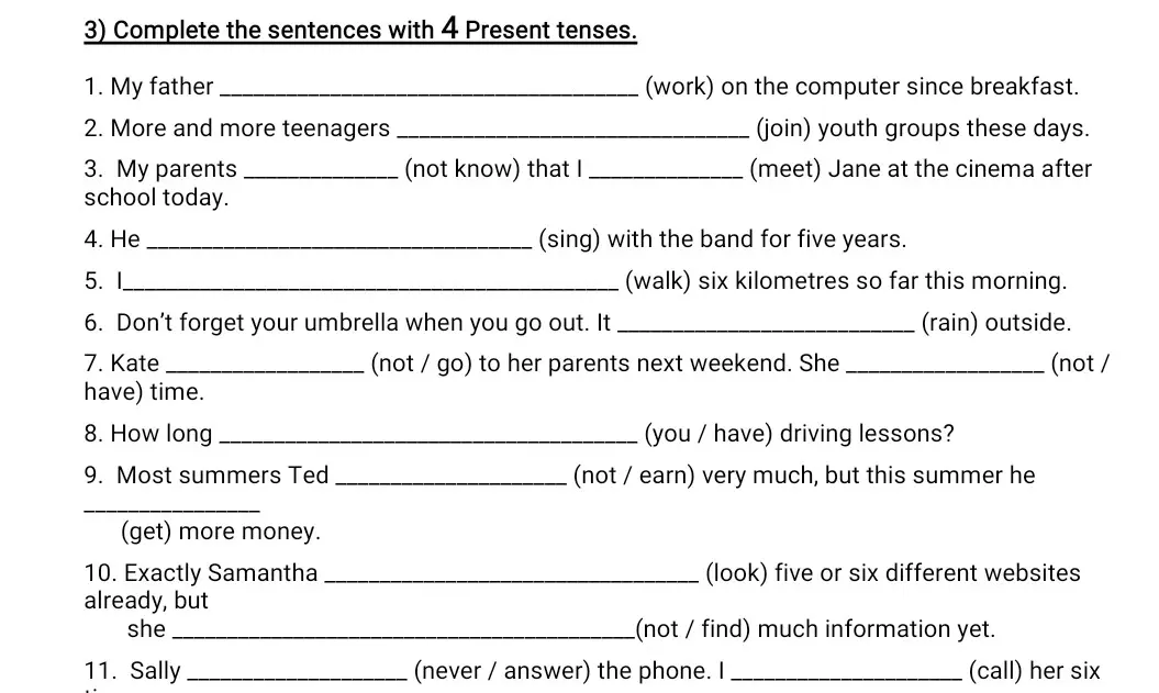 Заполни предложения, используя 4 Present tenses (в разных формах)