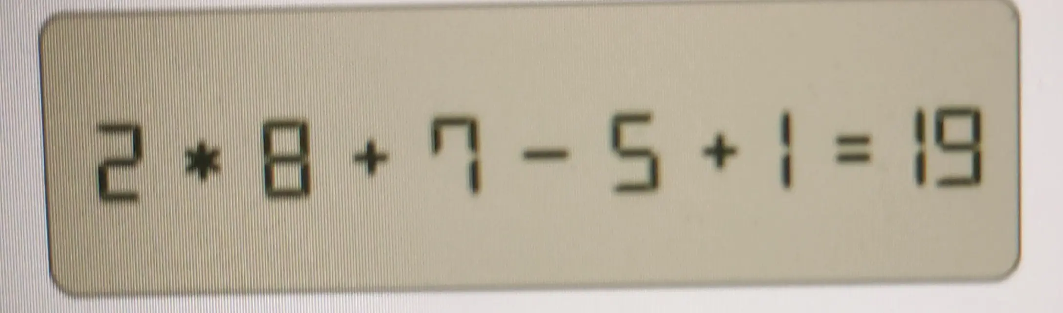 Как расставить скобки в выражении 2 * 8 + 7 - 5 + 1, чтобы получилось 24?