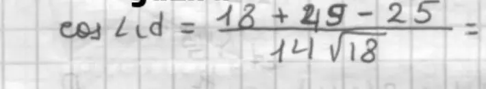 Помоги вычислить косинус угла d: cos∠d = (18 + 49 - 25) / (14√18)