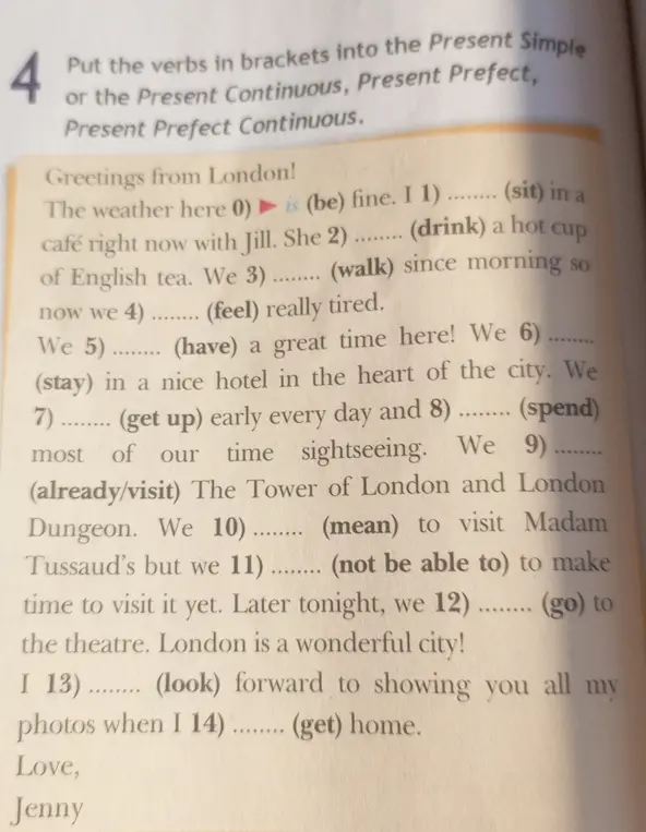Помоги вставить глаголы в скобках в Present Simple, Present Continuous, Present Perfect или Present Perfect Continuous