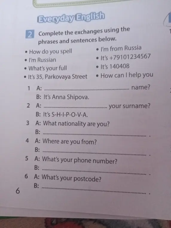 Заполни пропуски в диалогах, используя фразы и предложения ниже