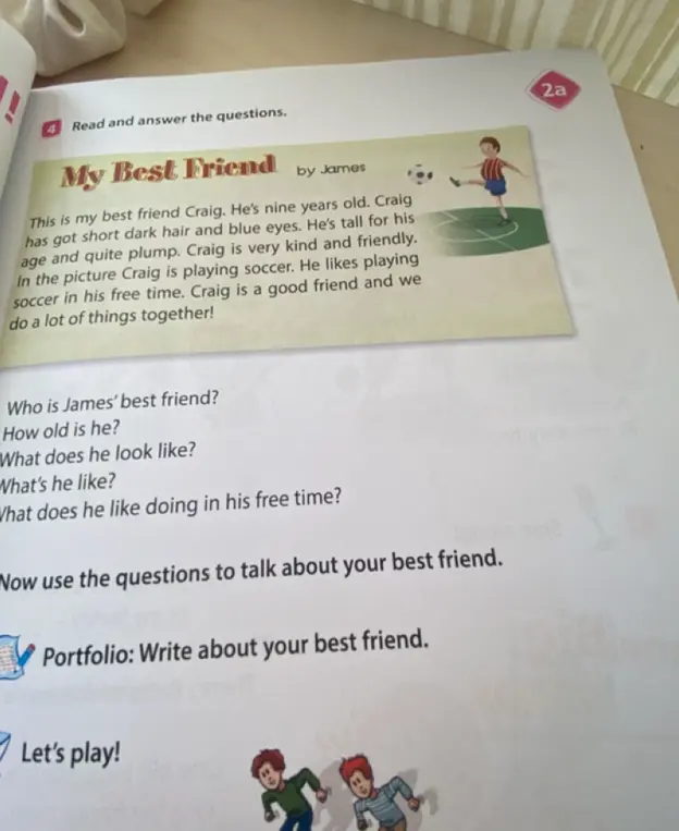 Ответь на вопросы по тексту "My Best Friend"