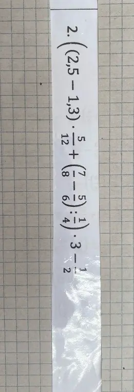 Можешь решить выражение: (2,5 - 1,3) * 5/12 + (7/8 - 5/6) : 1/4 * 3 - 1/2?
