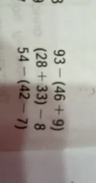 Реши примеры: 93 - (46 + 9), (28+33) — 8, 54- (42-7)